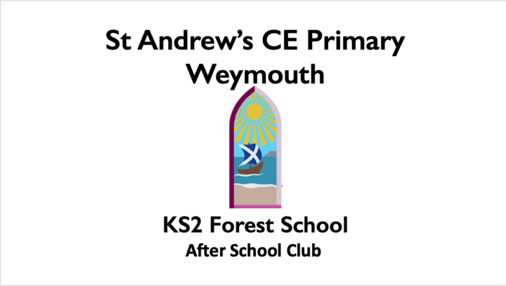 St Andrew&#039;s CE Primary, Weymouth KS2 Forest School After School Club Spring 1 (08/01/2024 - 06/02/2024)