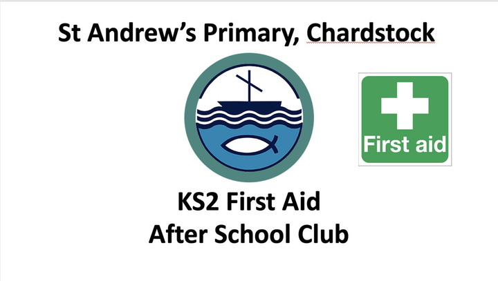 St Andrew&#039;s Primary, Chardstock KS2 First Aid After School Club (05/01/2023)