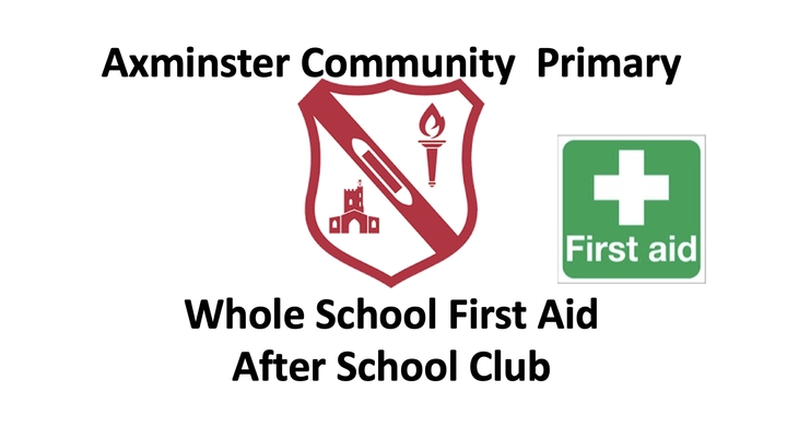 Axminster Primary Whole School First Aid Club (10/01/2023)