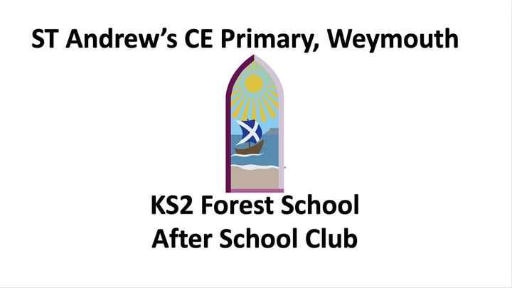 St Andrews, Weymouth Forest School After School Club (09/01/2023)