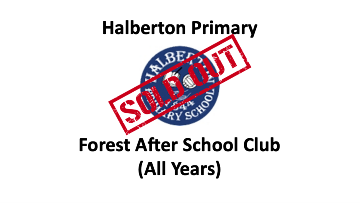 Halberton Primary Forest After School Club (All Years) (26/04/2023)