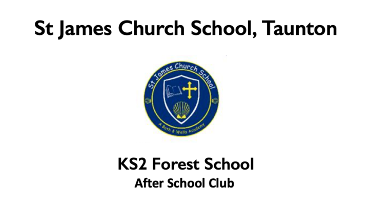 St James Church School, Taunton Forest After School Club Autumn Term 2 (03/11/2023)