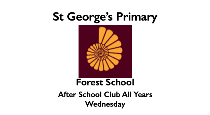 St George&#039;s Primary, Portland All Years Wednesday Forest After School Club Summer 2 (05/06/2024 - 10/07/2024)